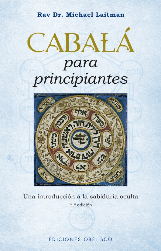 CABALA PARA PRINCIPIANTES*.. | Rav Michael Laitman