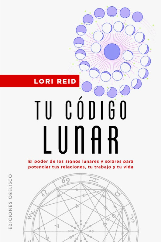 Tu código lunar* | Lori Reid