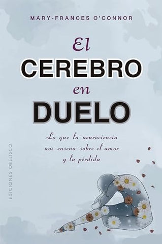 EL CEREBRO EN DUELO.. | CATHERINE SHAINBRG
