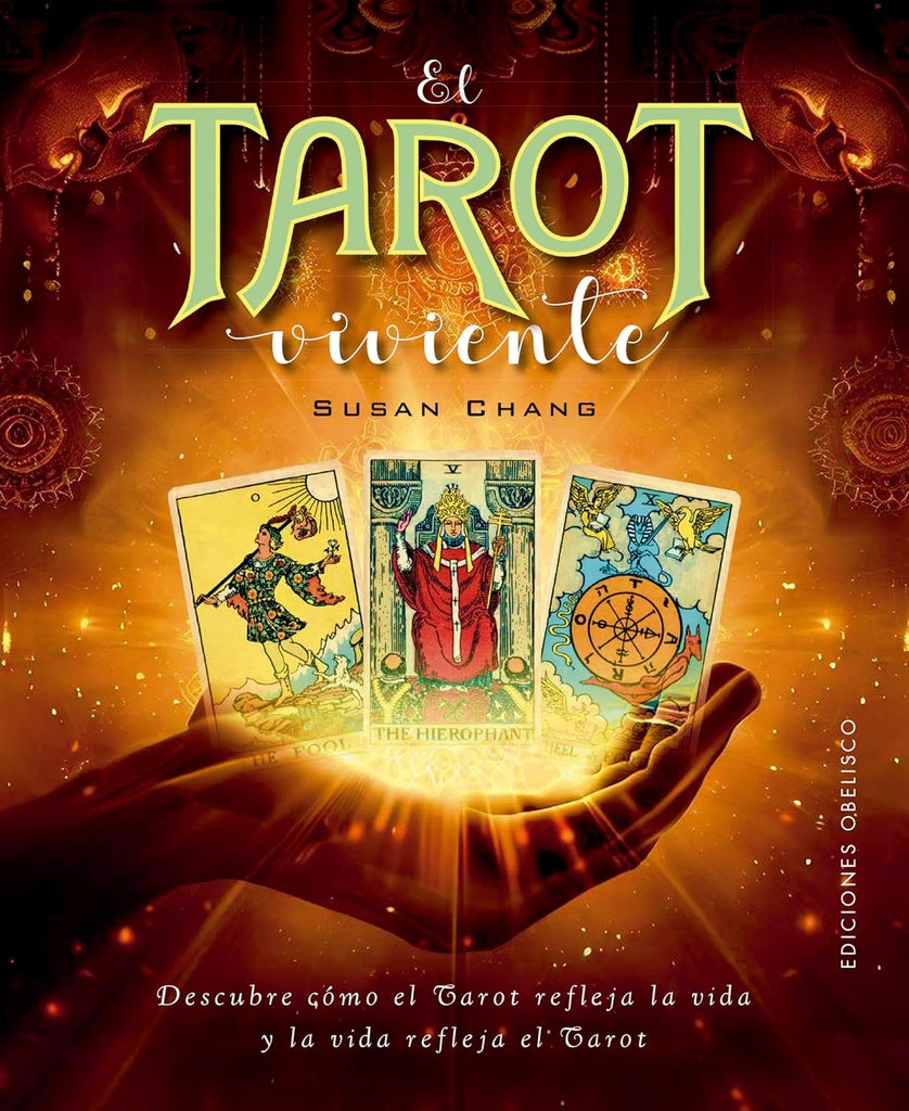 EL TAROT VIVIENTE | SUSAN CHANG