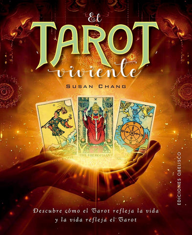 EL TAROT VIVIENTE | SUSAN CHANG
