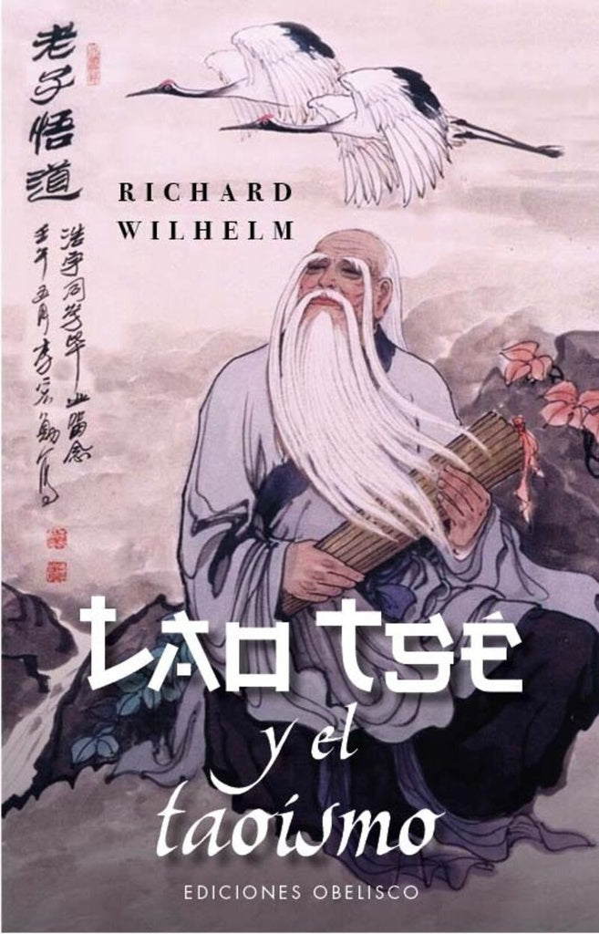 LAO TSE Y EL TAOISMO | Richard. Wilhelm