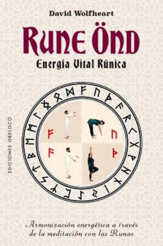 RUNE OND, ENERGIA VITAL RUNICA.. | DAVID WOLFHEART