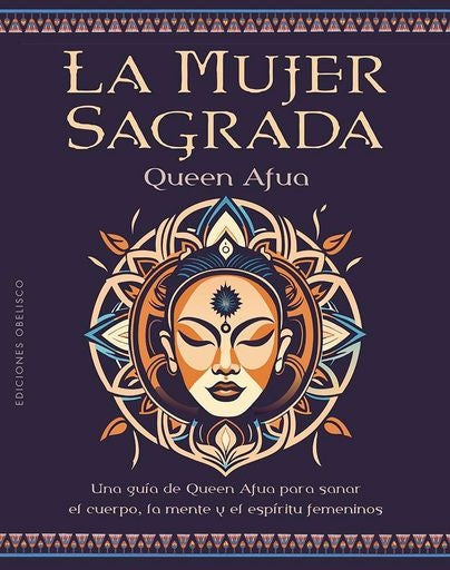 LA MUJER SAGRADA.. | QUEEN  AFUA