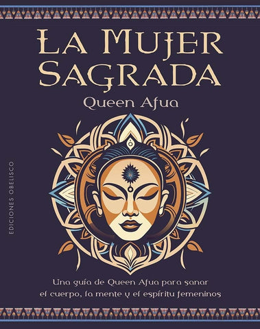 LA MUJER SAGRADA.. | QUEEN  AFUA