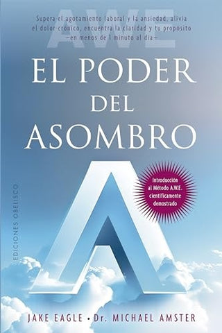 EL PODER DEL ASOMBRO .. | JAKE EAGLE