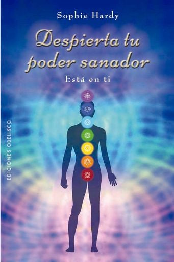 Despierta el poder sanador  | Sophie Hardy