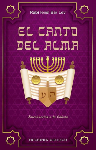 EL CANTO DEL ALMA.. |  RABÍ IEJIEL BAR LEV
