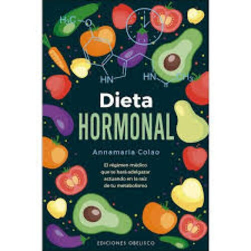 DIETA HORMONAL.. | ANNAMARIA COLAO