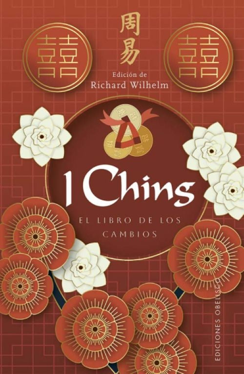 I CHING.. | Richard Wilhelm