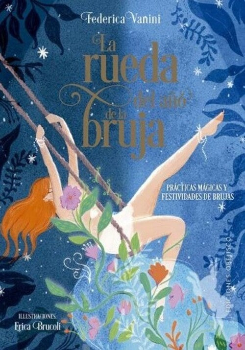 LA RUEDA DEL AÑO DE LA BRUJA.. | FEDERICA VANINI
