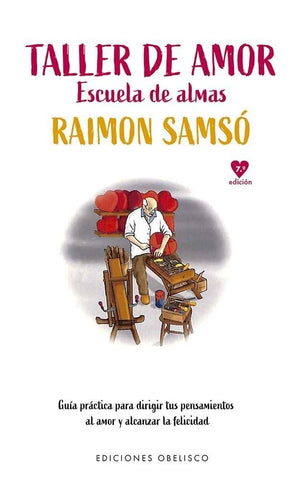 TALLER DE AMOR.. |  RAIMON  SAMSO
