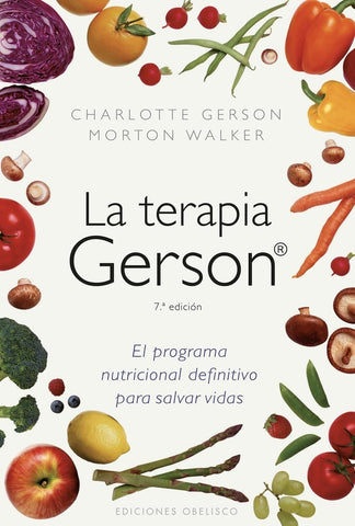 LA TERAPIA GERSON.. |  GERSON,  WALKER