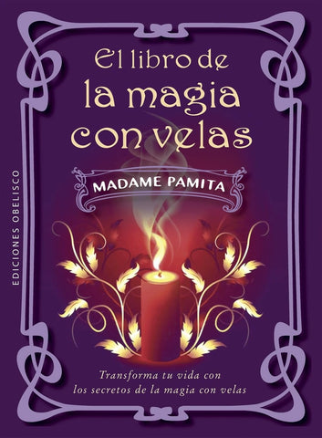 EL LIBRO DE LA MAGIA CON VELAS.. | MADAME  PAMITA