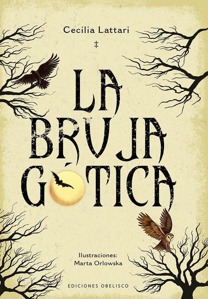 LA BRUJA GÓTICA. | CECILIA LATTARI