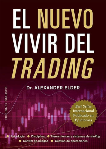 NUEVO VIVIR DEL TRADING, EL (Rústica).. | DR. ALEXANDER ELDER