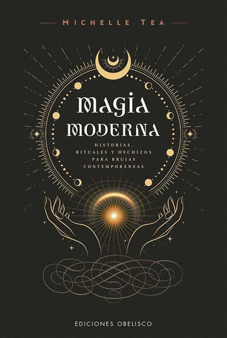 MAGIA MODERNA | MICHELLE TEAHAN