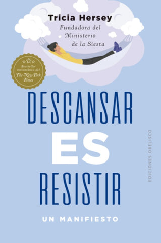 DESCANSAR ES RESISTIR | TRICIA  HERSEY