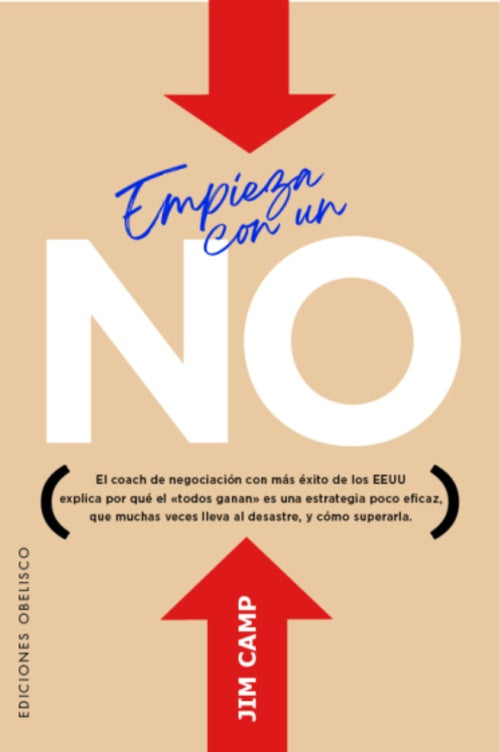 EMPIEZA CON UN NO | JIM  CAMP