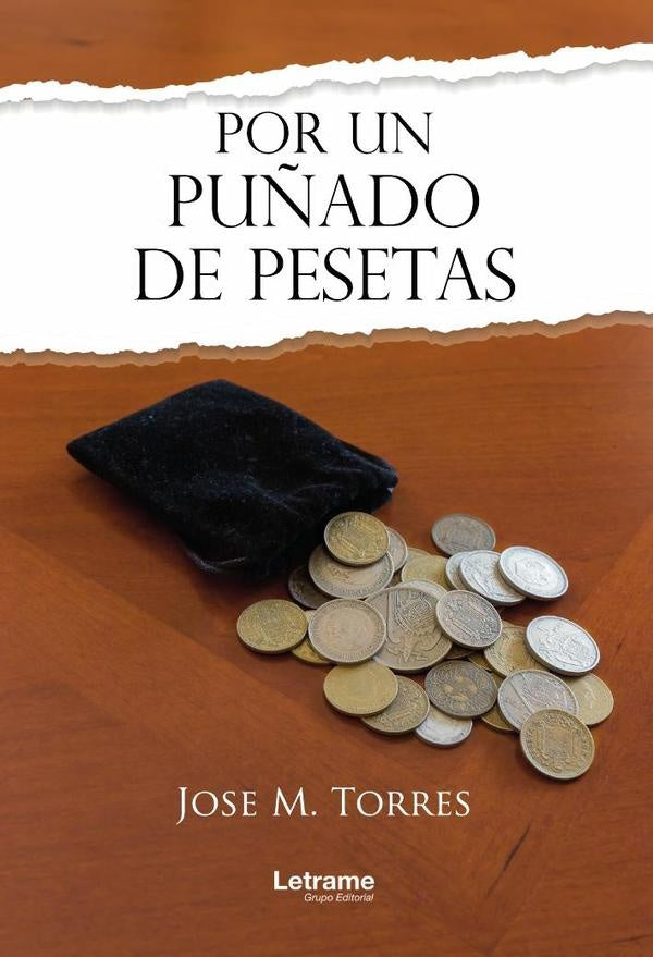 Por un puñado de pesetas | Jose M. Torres