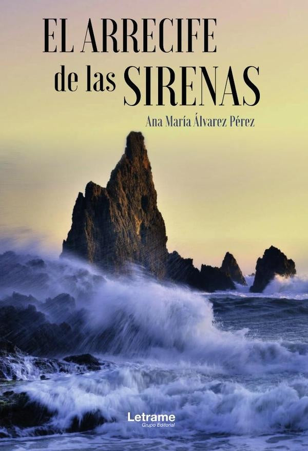 El arrecife de las sirenas | Ana María Álvarez Pérez