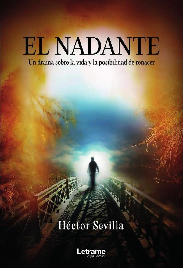El nadante. Un drama sobre la vida y la posibilidad de renacer | Héctor Sevilla