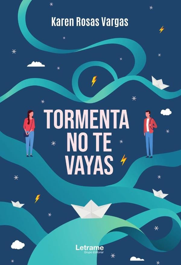Tormenta, no te vayas | Karen Rosas Vargas