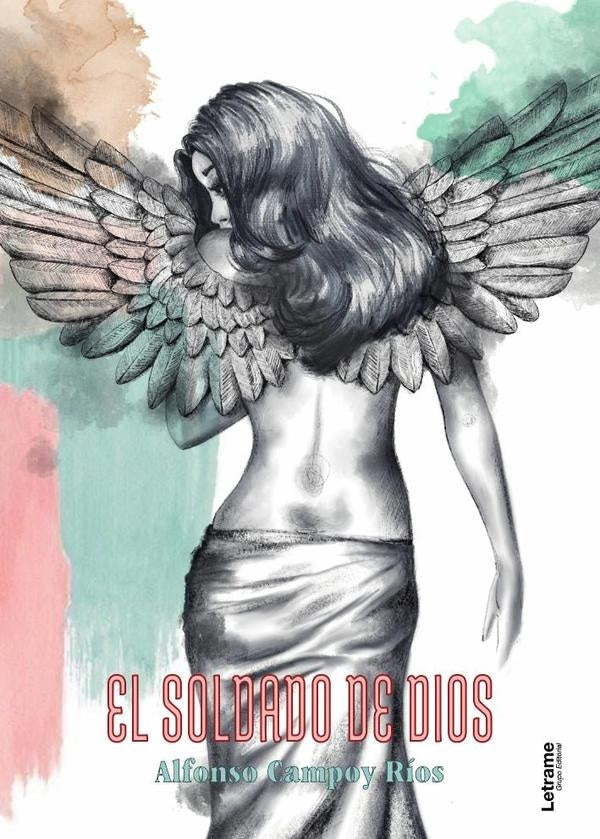 El soldado de Dios | Campoy Ríos, Campo