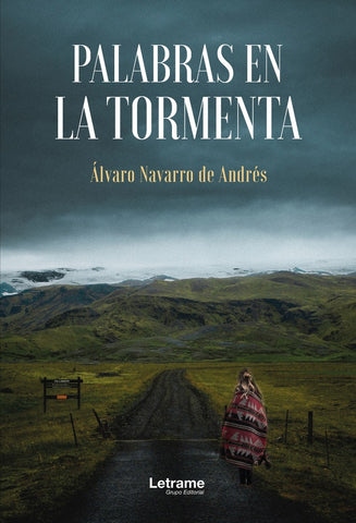 Palabras en la tormenta | Álvaro Navarro de Andrés