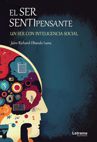 El ser sentipensante, un ser con inteligencia social | Jairo Richard Obando