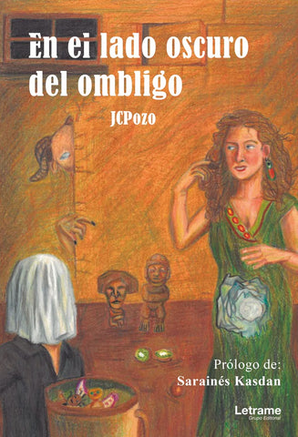 En el lado oscuro del ombligo | JC Pozo