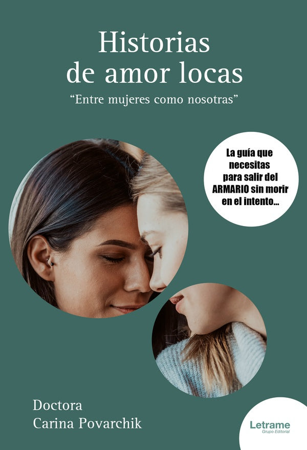 Historias de amor locas | Doctora Carina Povarchik
