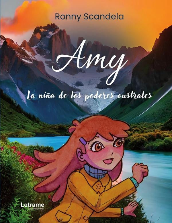 Amy, la niña de los poderes australes | Ronny Scandela