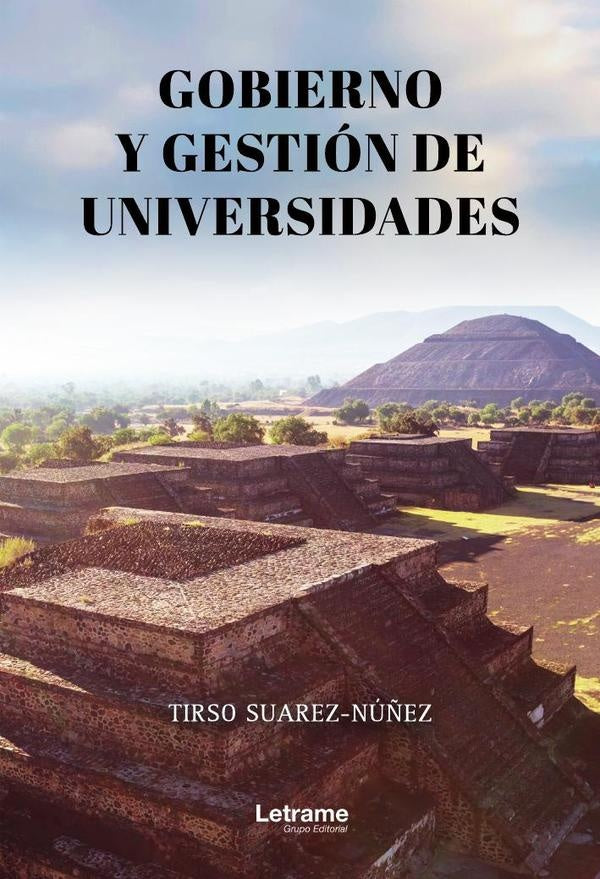 Gobierno y gestión de universidades | Tirso Suarez-Núñez