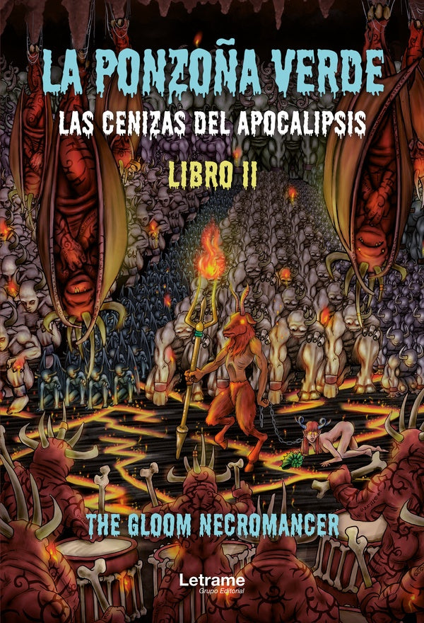La ponzoña verde. Libro II | The Gloom Necromancer