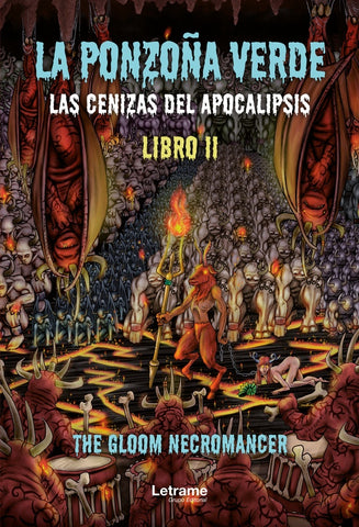 La ponzoña verde. Libro II | The Gloom Necromancer