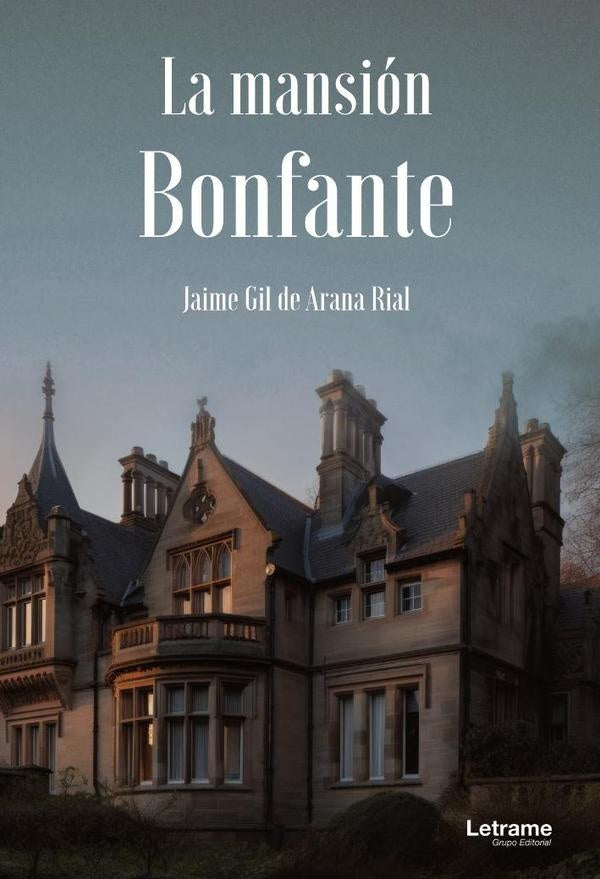 La mansión Bonfante | Jaime Gil de Arana