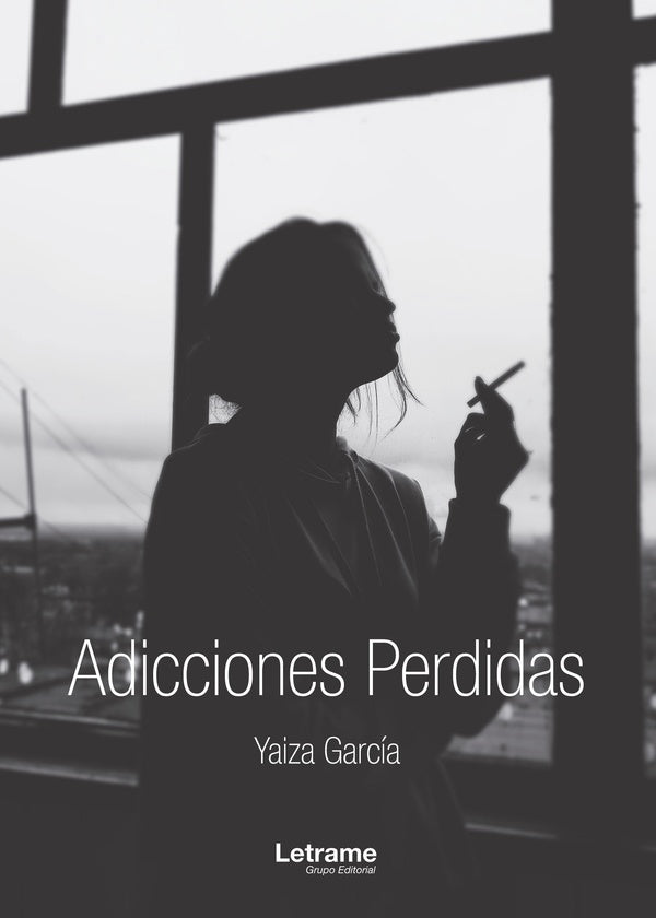 Adicciones perdidas | Yaiza García