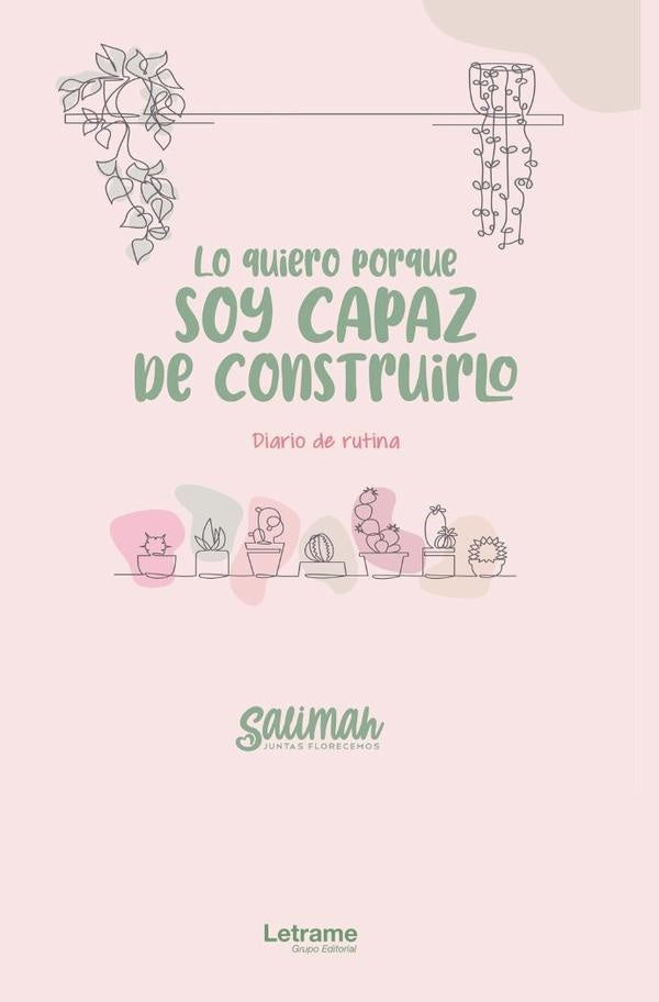 Lo quiero porque soy capaz de construirlo | Salimah .
