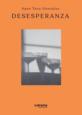Desesperanza | Agus Tena González