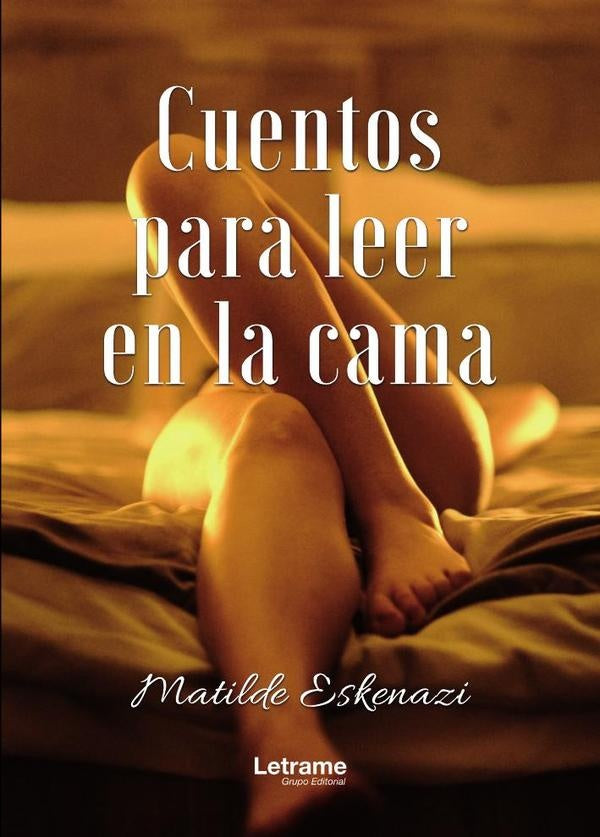 Cuentos para leer en la cama | Matilde Eskenazi