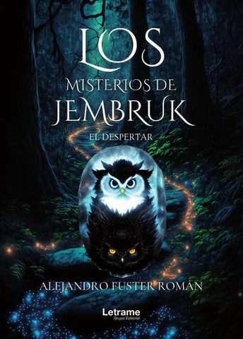 Los misterios de Jembruk: El despertar  | Alejandro Fuster Román