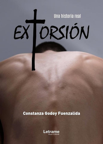 Extorsión | Constanza Eugenia Godoy Fuenzalida