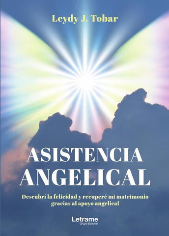 Asistencia Angelical | Leydy J. Tobar