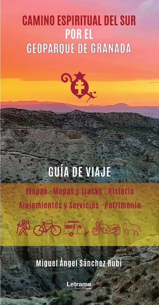 Camino Espiritual del Sur por el Geoparque de Granada | Miguel Ángel Sánchez Rubí