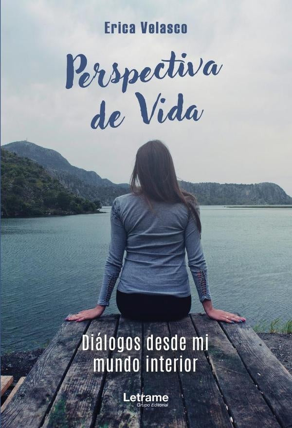 Perspectiva de vida | Erica Velasco