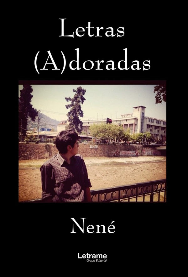 Letras (A)doradas | Nené .