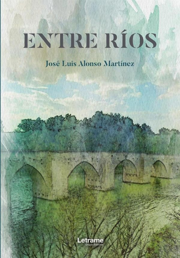 Entre ríos | José Luis Alonso Martínez