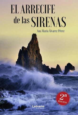El arrecife de las sirenas.2ª edición. | Ana María Álvarez Pérez