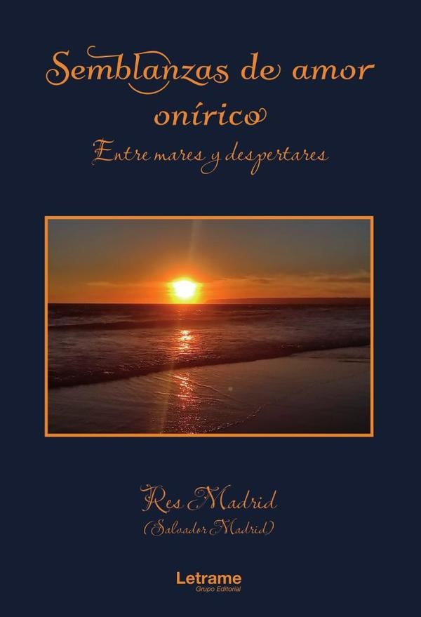 Semblanzas de amor onírico | Salvador Madrid